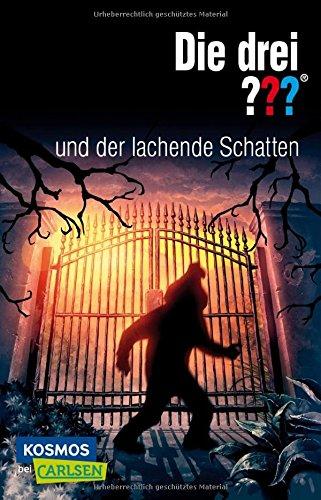 Die drei ???: Die drei ??? und der lachende Schatten