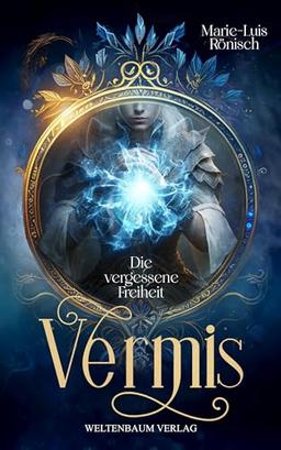 Vermis: Die vergessene Freiheit