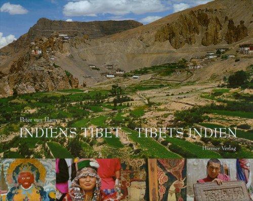 Indiens Tibet - Tibets Indien: Das kulturelle Vermächtnis des West-Himalaja