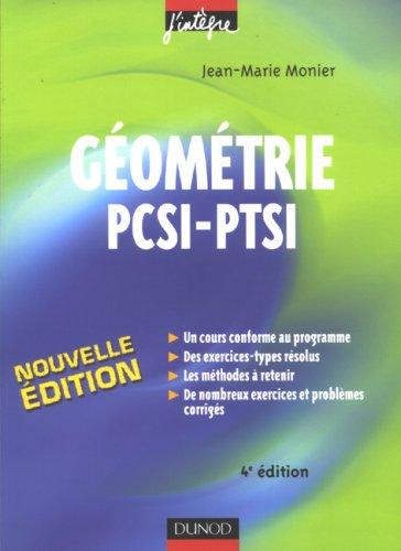 Géométrie PCSI-PTSI : cours, méthodologies et exercices corrigés