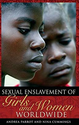 Sexual Enslavement of Girls and Women Worldwide (Practicak and Applied Psychology)