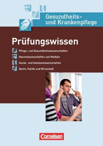 In guten Händen - Gesundheits- und Krankenpflege/Gesundheits- und Kinderkrankenpflege: Prüfungswissen: Fachbuch