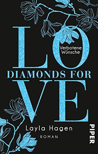 Diamonds For Love – Verbotene Wünsche: Roman