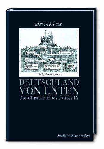 Deutschland von unten: Die Chronik eines Jahres IX