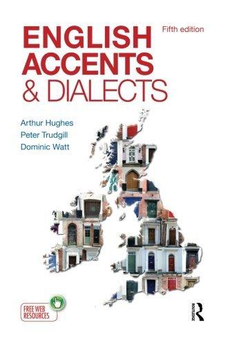 English Accents & Dialects (Hodder Education Publication)