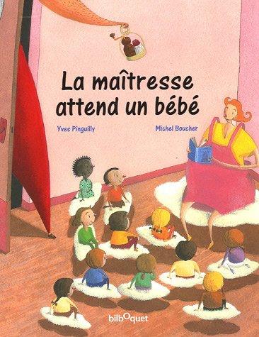 La maîtresse attend un bébé