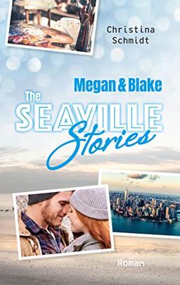 Megan & Blake: The Seaville Stories