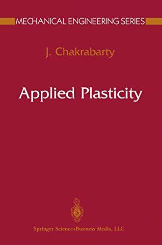 Applied Plasticity (Mechanical Engineering Series)