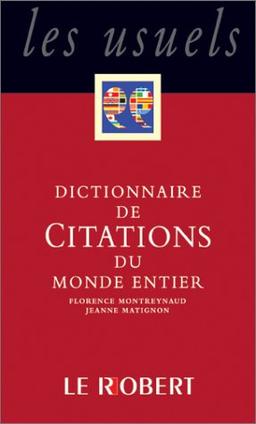 Dictionnaire de citations françaises. Vol. 2. De Chateaubriand à J.-M. G. Le Clézio