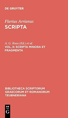 Scripta minora et fragmenta (Bibliotheca scriptorum Graecorum et Romanorum Teubneriana)