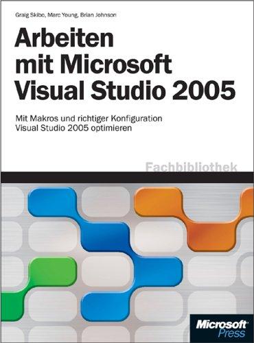 Arbeiten mit Microsoft Visual Studio 2005