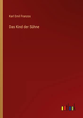 Das Kind der Sühne