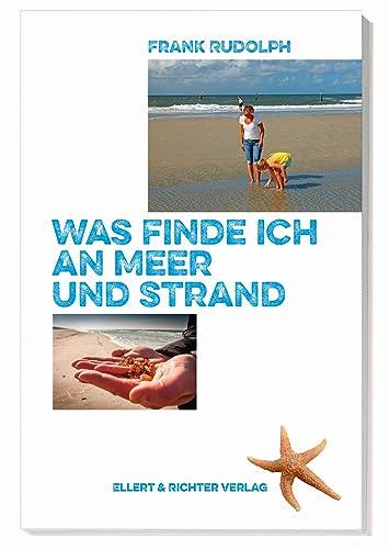 Was finde ich an Meer und Strand