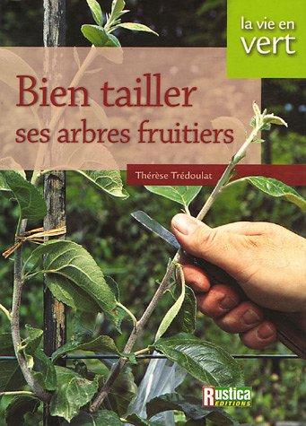 Bien tailler ses arbres fruitiers