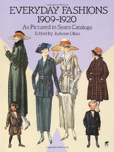 Everyday Fashions, 1909-1920, as Pictured in Sears Catalogs