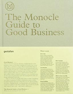 The Monocle Guide to Good Business