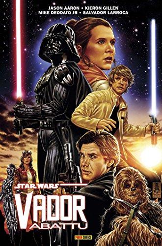 Star Wars : Vador abattu