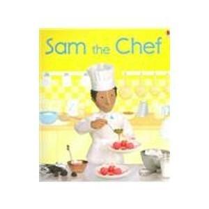 Sam The Chef (Jobs People Do)