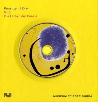 Kunst zum Hören: Joan Miró: Die Farben der Poesie