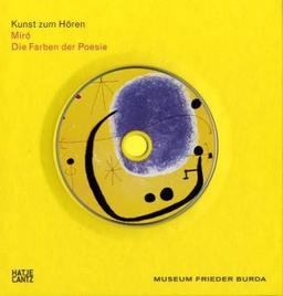 Kunst zum Hören: Joan Miró: Die Farben der Poesie