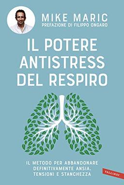 IL POTERE ANTISTRESS DEL RESPI