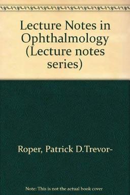 Lecture Notes in Ophthalmology