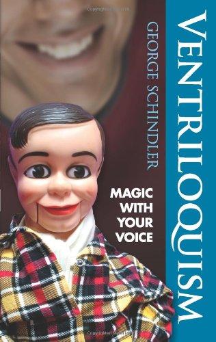 Ventriloquism: Magic with Your Voice (Dover Magic Books)