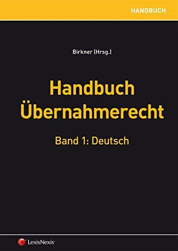 Übernahmerecht - Austrian Takeover Law: deutsch/englisch (Orac Rechtspraxis)