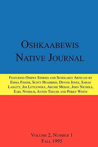 Oshkaabewis Native Journal (Vol. 2, No. 1)