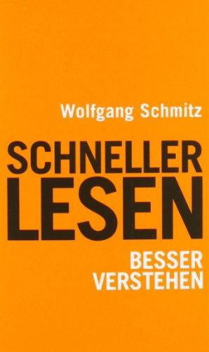 Schneller lesen - besser verstehen