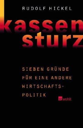 Kassensturz. Sieben Gründe für eine andere Wirtschaftspolitik