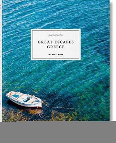 Great escapes Greece : the hotel book