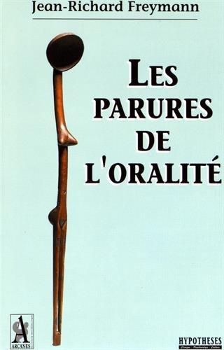 Les Parures de l'oralité