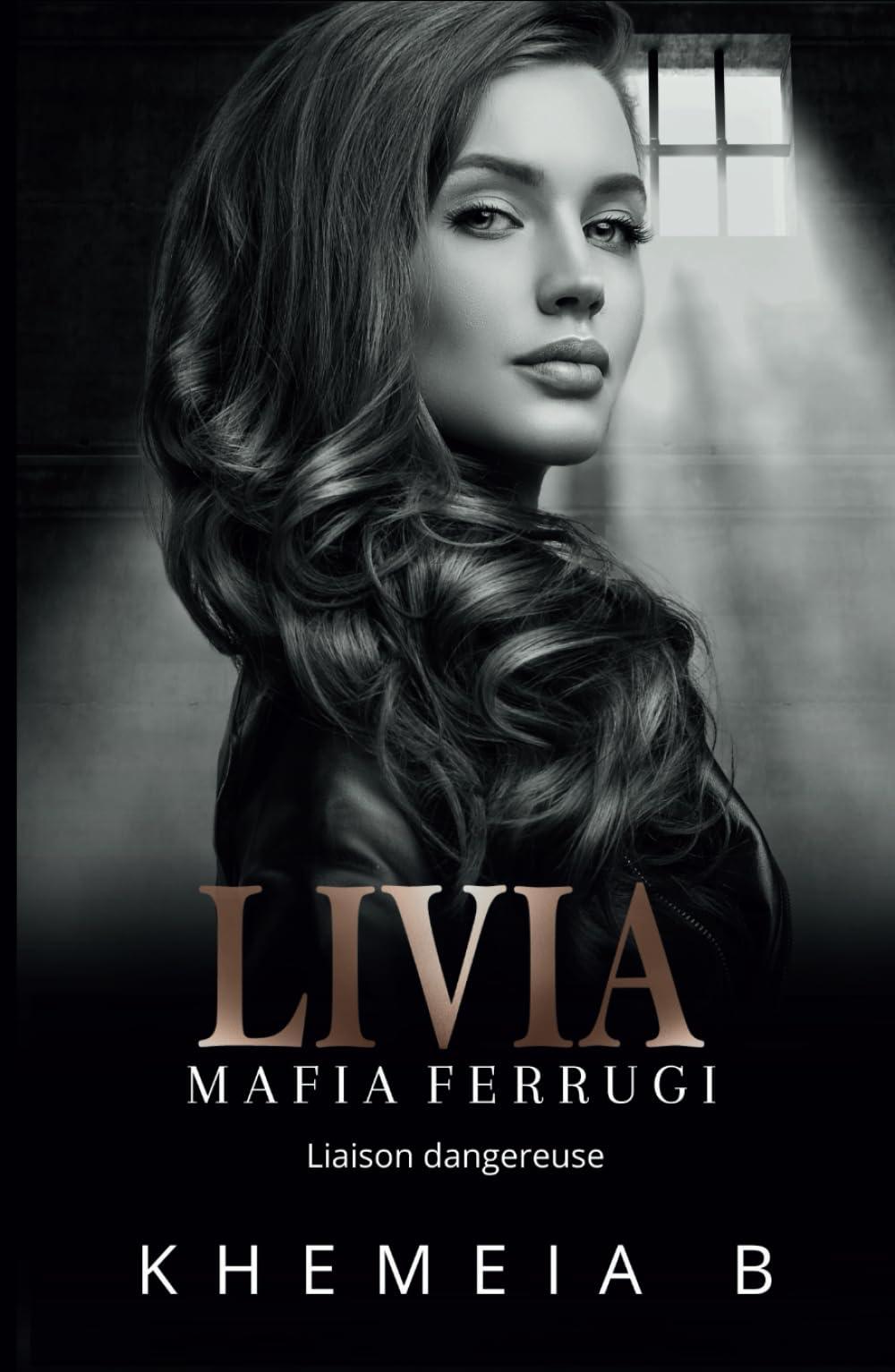 Livia: Mafia Ferrugi