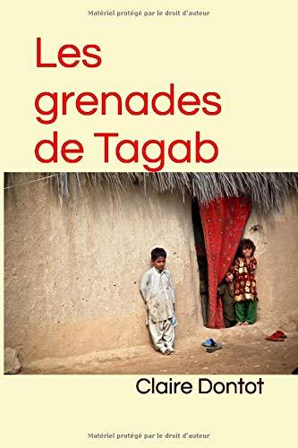 Les grenades de Tagab