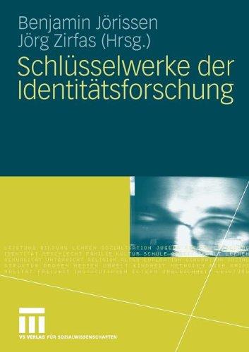 Schlüsselwerke der Identitätsforschung