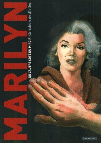 Marilyn : de l'autre côté du miroir