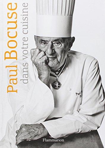 Paul Bocuse dans votre cuisine