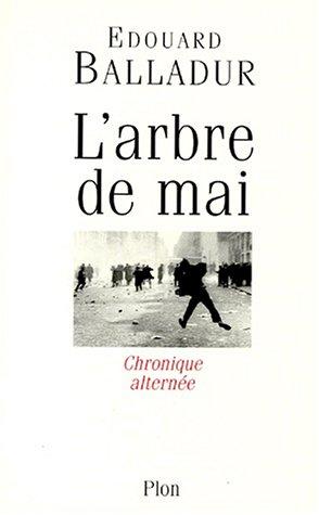 L'arbre de mai : chronique alternée