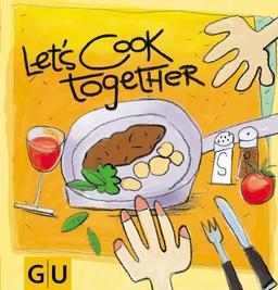 Let's Cook Together! (GU aktuell)