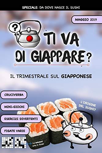 TI VA DI GIAPPARE? - il trimestrale 1° NUMERO