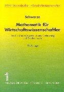 Mathematik für Wirtschaftswissenschaftler, Bd.3, Lineare Algebra, Lineare Optimierung und Graphentheorie