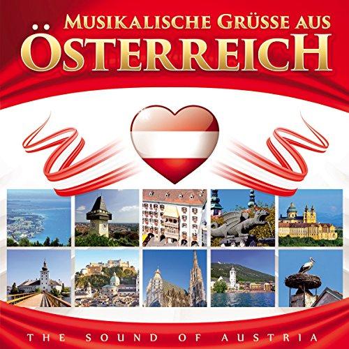 Musikalische Grüße aus Österreich; The Sound of Austria; Der dritte Mann; Kufsteiner Lied; Dem Land Tirol die Treue; Mariandl; Wien bleibt Wien; Edelweiß: Rainer Marsch; Erzherzog Johann Jodler; Fischerin vom Bodensee; Radetzky Marsch; Donauwalzer;