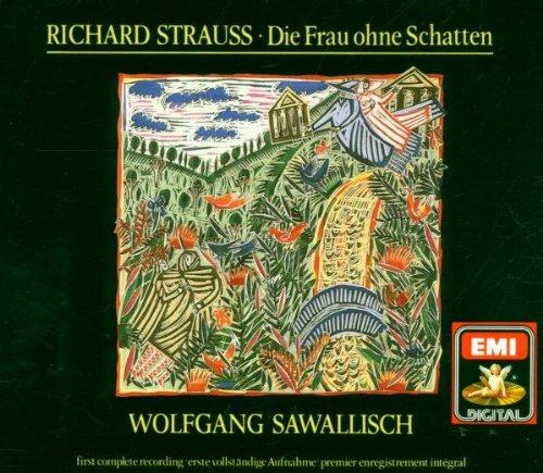 Strauss - Die Frau ohne Schatten / Sawallisch