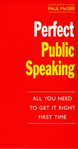 Perfect Public Speaking