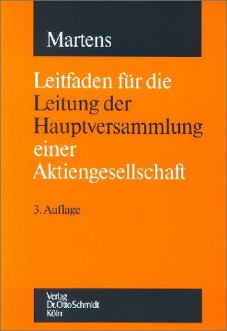 Leitfaden für die Leitung der Hauptversammlung einer Aktiengesellschaft