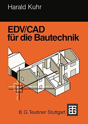 EDV/CAD für die Bautechnik (German Edition)