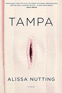 Tampa: A Novel