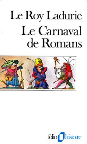 Le carnaval de Romans : de la Chandeleur au mercredi des Cendres : 1579-1580