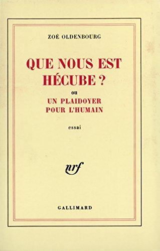 Que nous est Hécube ? ou un Plaidoyer pour l'humain